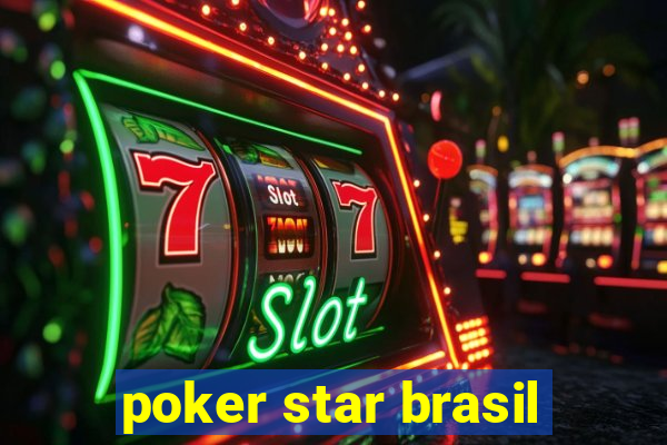 poker star brasil