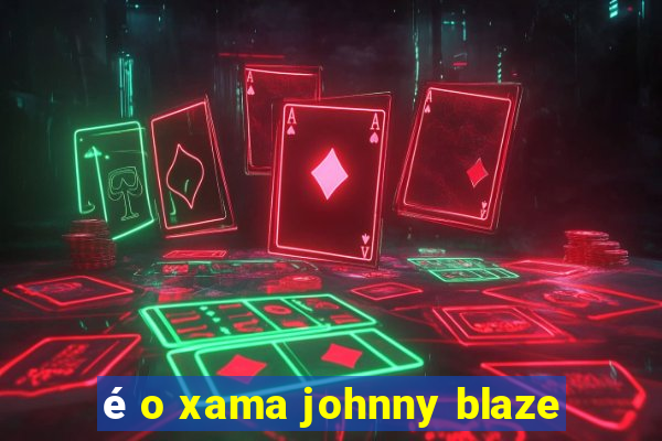 é o xama johnny blaze