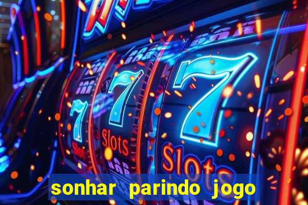 sonhar parindo jogo do bicho