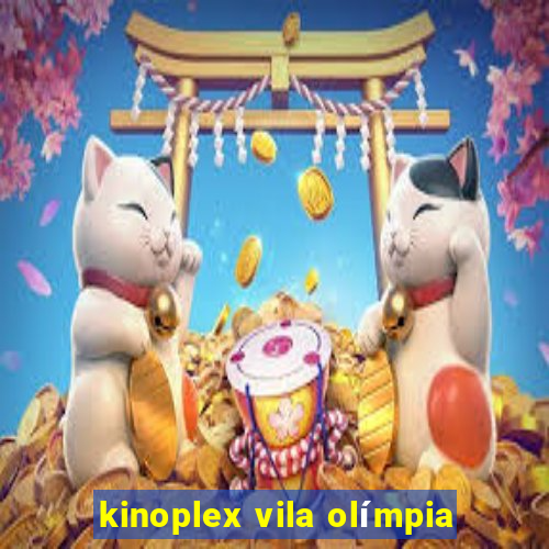 kinoplex vila olímpia